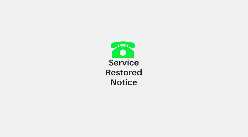Service Restored Notice